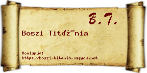 Boszi Titánia névjegykártya